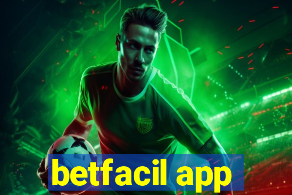 betfacil app